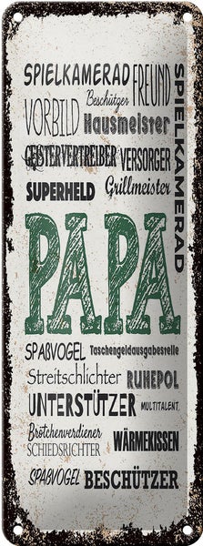 Blechschild Spruch Papa Spielkamerad Beschützer Freund 10x27cm