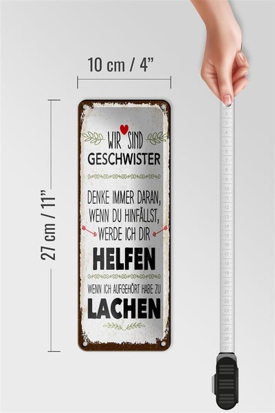 Blechschild Spruch Geschwister wir lachen helfen Dekoration 10x27cm