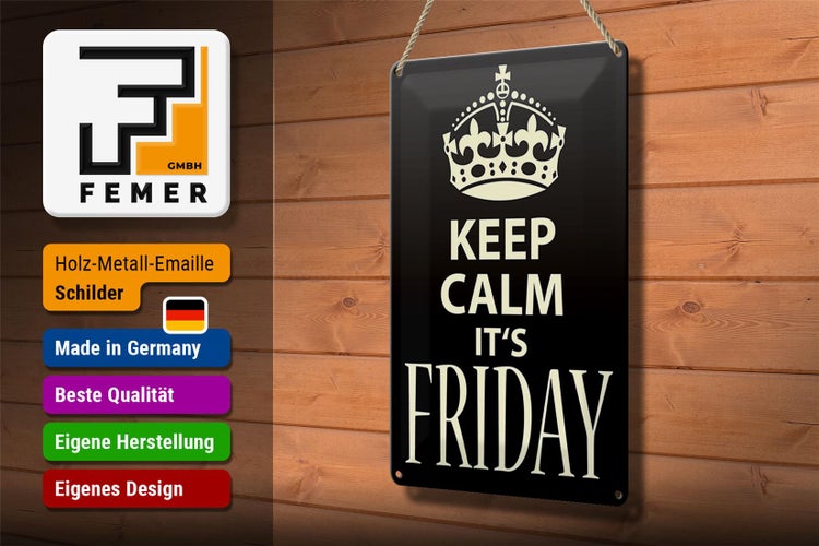 Blechschild Spruch 20x30cm Keep Calm it`s Friday
