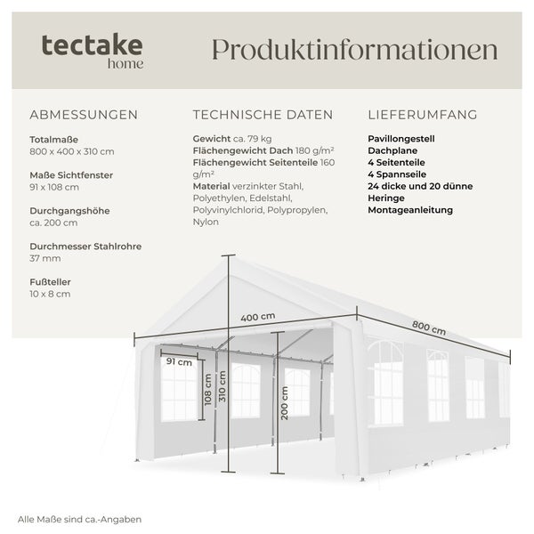 Produktinformationen für ein weißes Partyzelt mit tectake home Logo, Abmessungen von 800 mal 400 mal 310 Zentimetern und technischen Daten.