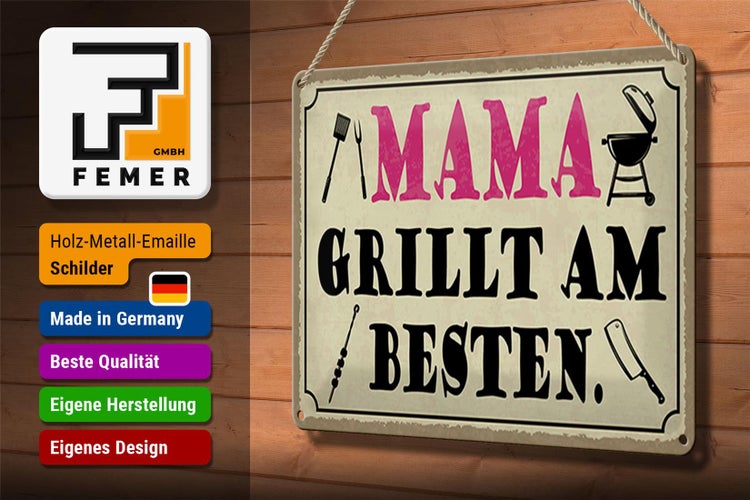 Blechschild Spruch 30x20cm Mama grillt am besten