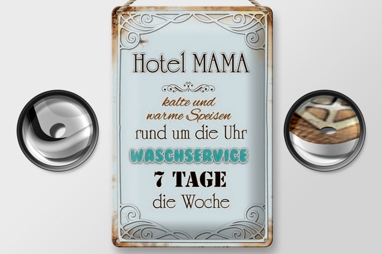 Blechschild Spruch 20x30cm Hotel Mama 7 Tage die Woche