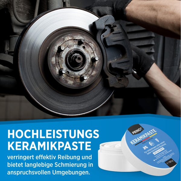 Prinox Profi Keramikpaste 150g - Extrem Hitzebeständig bis +1700°C - Keramik Paste für KFZ Bremsen, Auspuff, als Schmierpaste und Langzeitfett für Schrauben, Bremspaste etc.