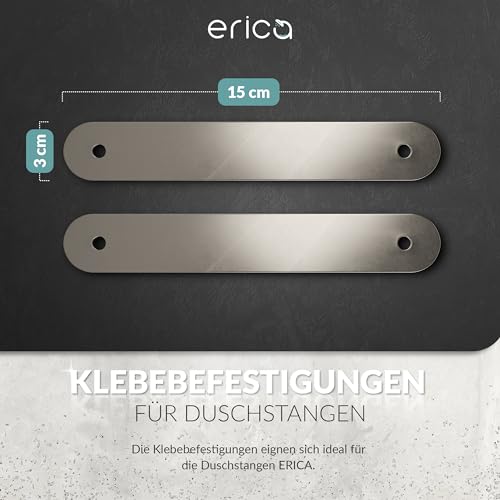 Erica Klebebefestigungen für Duschstange was das Bohren von Löchern in die Fliesen überflüssig Macht, Klebstoff i.Universal und I.Cleaner zum Reinigen der Wand vor der Montage enhalten.