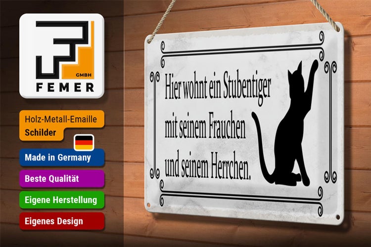 Blechschild Spruch 30x20cm Katze hier wohnt ein Stubentiger
