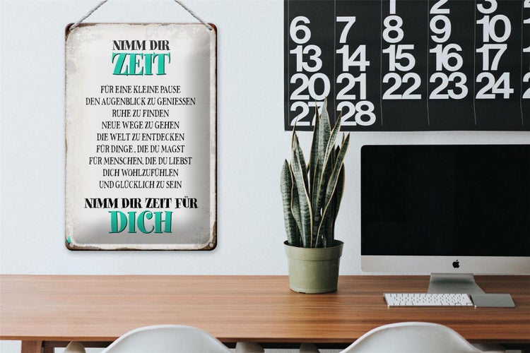 Blechschild Spruch 20x30cm nimm dir Zeit für dich glücklich