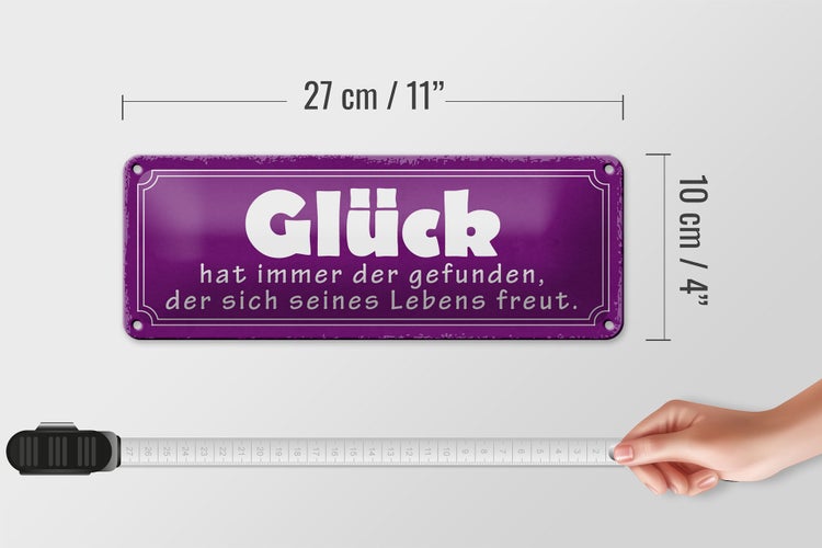 Blechschild Spruch 27x10cm Glück hat immer der gefunden der Dekoration