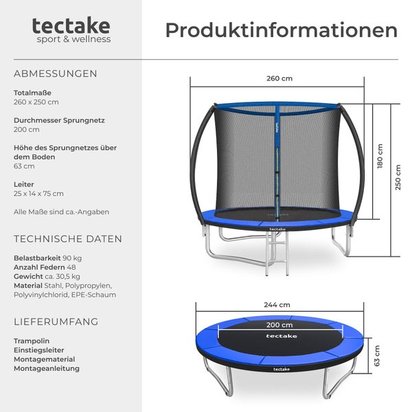 tectake Logo. Produktinformationen für ein Trampolin mit Sicherheitsnetz und Leiter, Maße circa 260 mal 250 Zentimeter, Belastbarkeit 90 Kilogramm.