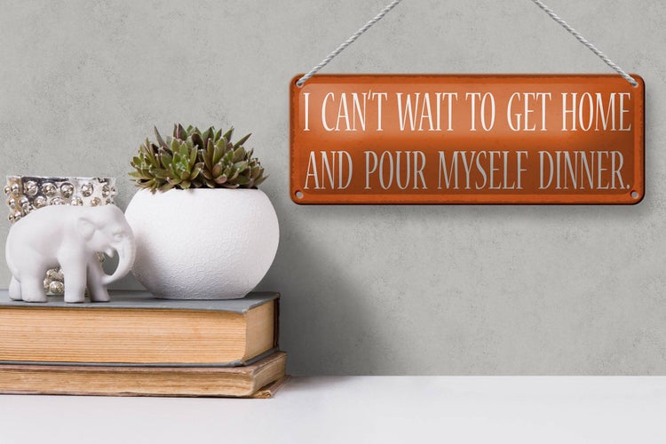 Blechschild Spruch 27x10cm i can`t wait to get home and Dekoration
