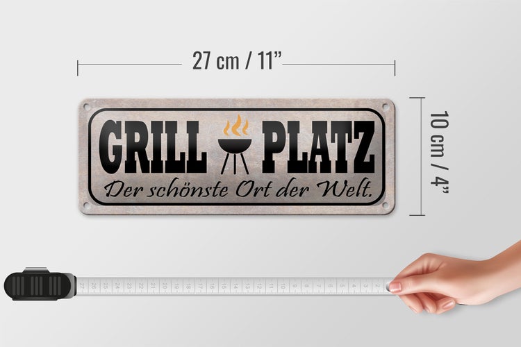 Blechschild Spruch 27x10cm Grill Platz schönster Ort Welt Dekoration