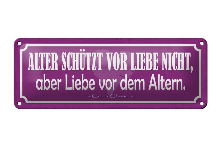 Blechschild Spruch 27x10cm Liebe vom Altern schützt nicht Dekoration