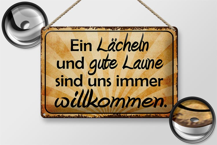 Blechschild Spruch 30x20cm Lächeln gute Laune willkommen
