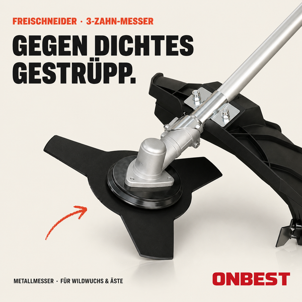 ONBEST Logo. Freischneider-Aufsatz mit Drei-Zahn-Metallmesser für dichtes Gestrüpp und Äste.