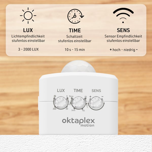 Oktaplex Motion Sensor mit einstellbarer Lichtempfindlichkeit, Schaltzeit und Sensorempfindlichkeit