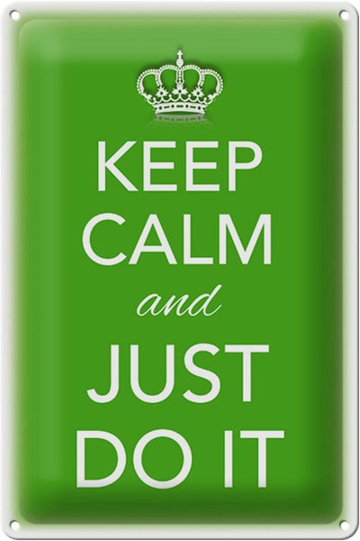 Blechschild Spruch 20x30cm Keep Calm and just do it