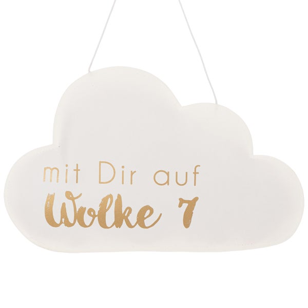 Weißes Deko-Schild in Wolkenform zum Aufhängen mit goldener Aufschrift mit Dir auf Wolke 7.
