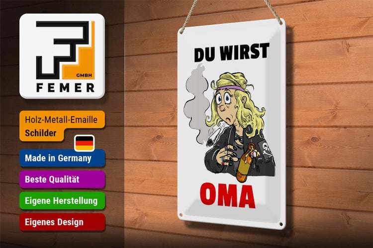 Blechschild Spruch 20x30cm Du wirst OMA