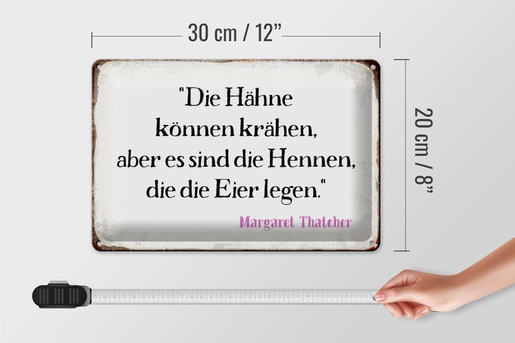 Blechschild Spruch 30x20cm Hähne können krähen aber es sind