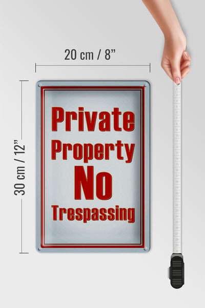 Blechschild Hinweis 20x30cm private Property No Trespassing