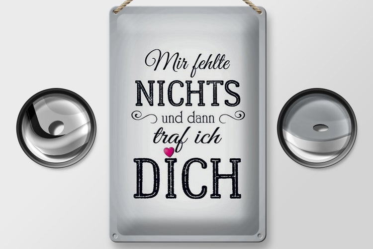 Blechschild Spruch 20x30cm und dann traf ich DICH Herz