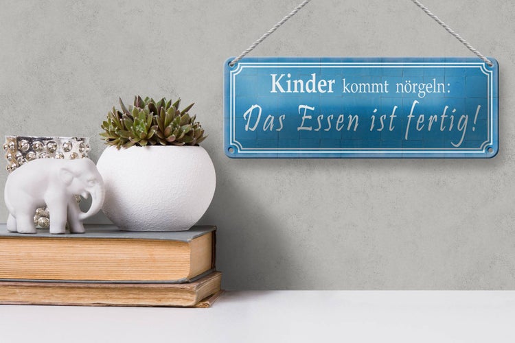 Blechschild Spruch 27x10cm Kinder kommt nörgeln Essen Dekoration