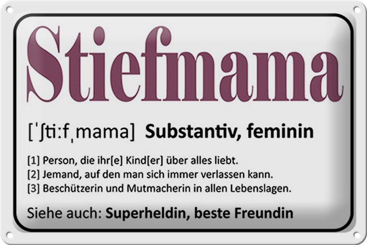 Blechschild Spruch 30x20cm Stiefmama Superheldin Freundin