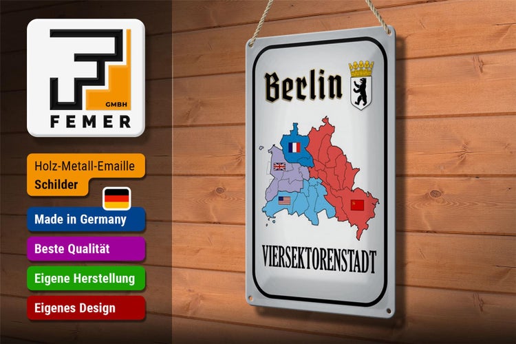 Blechschild Spruch 20x30cm Berlin Viersektorenstadt