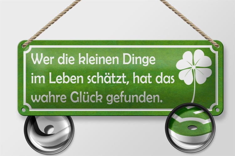 Blechschild Spruch 27x10cm wer kleine Dinge schätzt Glück Dekoration