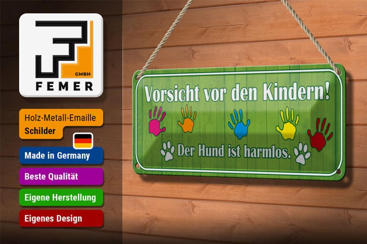 Blechschild Spruch 27x10cm Vorsicht Kinder Hund ist harmlos Dekoration