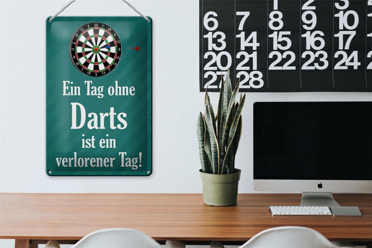 Blechschild Spruch 20x30cm Tag ohne Darts verlorener Tag