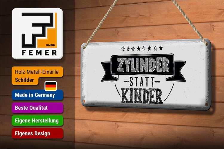 Blechschild Spruch lustig Zylinder statt Kinder 27x10cm Dekoration