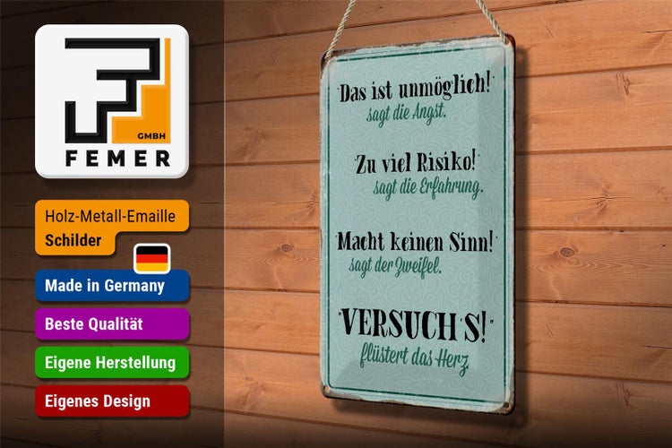 Blechschild Spruch 20x30cm Angst Erfahrung Zweifel Herz blau