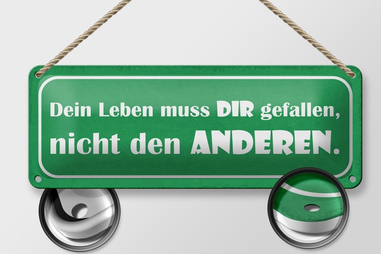 Blechschild Spruch 27x10cm dein leben muss Die gefallen Dekoration