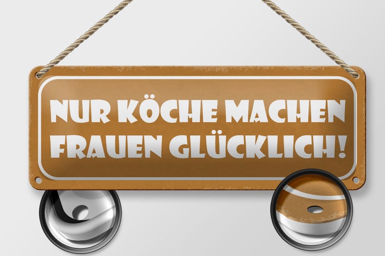 Blechschild Spruch 27x10cm Köche machen Frauen glücklich Dekoration