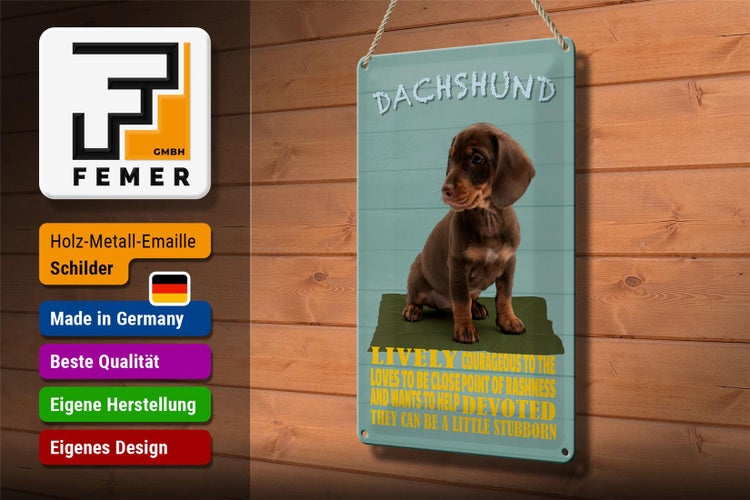 Blechschild Spruch 20x30cm Dachshund Hund lively devoted