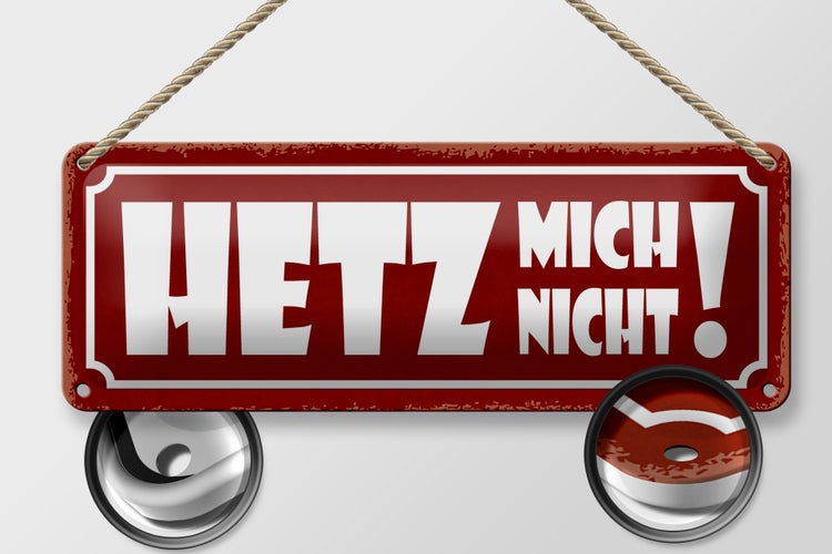 Blechschild Spruch 27x10cm Hetz mich nicht rotes Schild