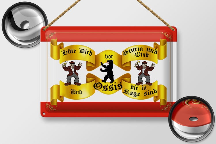 Blechschild Spruch 30x20cm hüte dich vor Ossis die in Berlin
