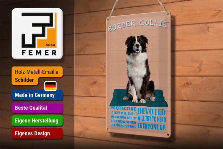 Blechschild Spruch 20x30cm Border Collie Hund protective