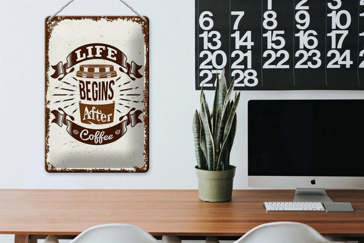 Blechschild Spruch Life begins after Coffee 20x30cm