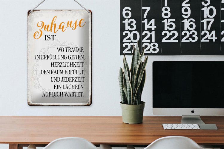 Blechschild Spruch 20x30cm Zuhause ist wo Träume Lächeln