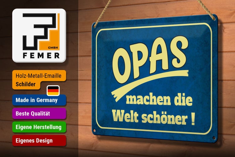 Blechschild Spruch 30x20cm Opas machen die Welt schöner
