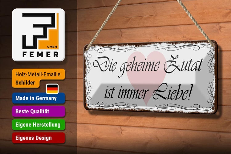 Blechschild Spruch 27x10cm geheime Zutat ist immer Liebe Dekoration