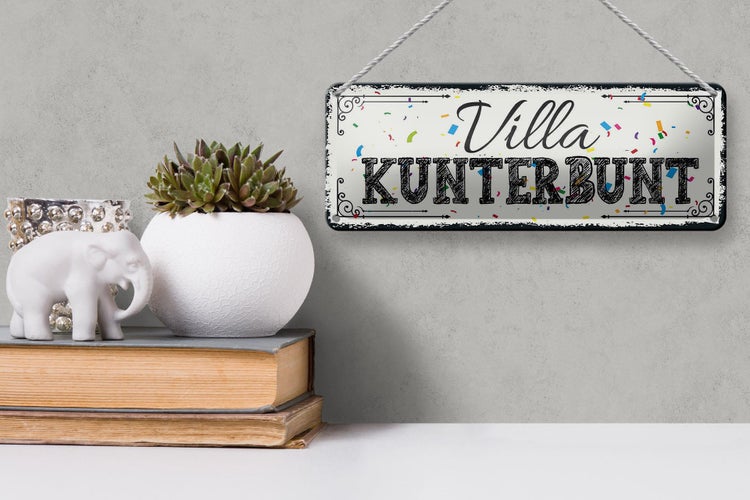 Blechschild Spruch 27x10cm Villa Kunterbunt Dekoration