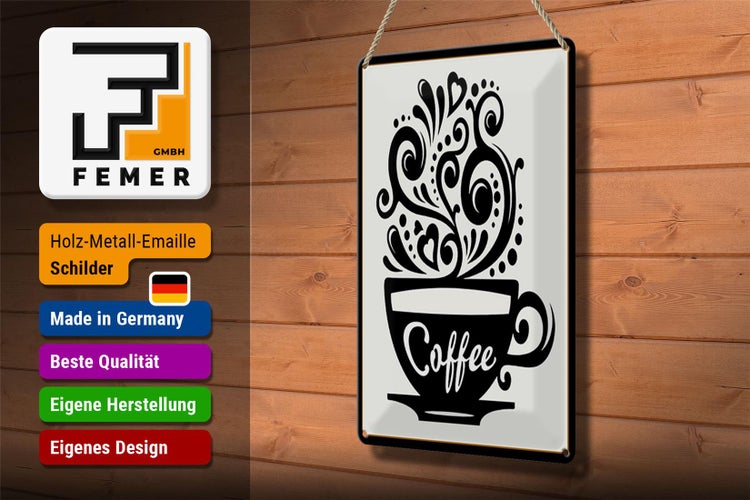 Blechschild Spruch 20x30cm Coffee Kaffee