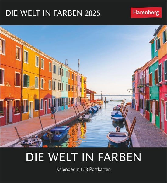 Die Welt in Farben Postkartenkalender 2025 Die schönsten Motive aus Landschaft, Architektur und Tierwelt. Farbenfroher Postkartenkalender in stimmungsvoll leuchtender Optik