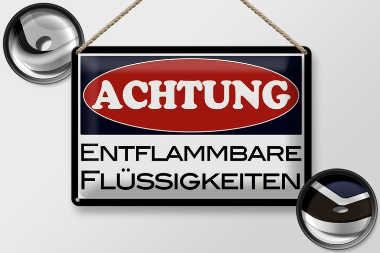 Blechschild Hinweis 30x20cm Achtung entflammbare Flüssigkeiten