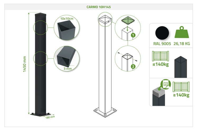 Technische Zeichnung Zaunpfosten CARMO 10H145, Höhe 1450 Millimeter, 10x10 Zentimeter, RAL 9005, Gewicht 26,18 Kilogramm, Traglast 140 Kilogramm.