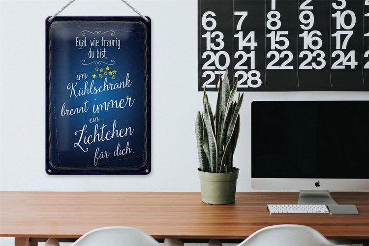 Blechschild Spruch 20x30cm Im Kühlschrank brennt immer Licht für dich