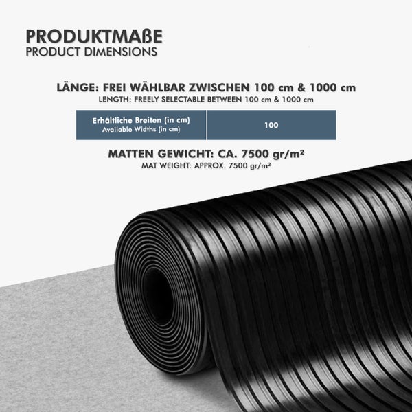 Rollenförmige Gummimatte mit frei wählbarer Länge zwischen 100 cm und 1000 cm, Breite 100 cm und Mattengewicht circa 7500 Gramm pro Quadratmeter.