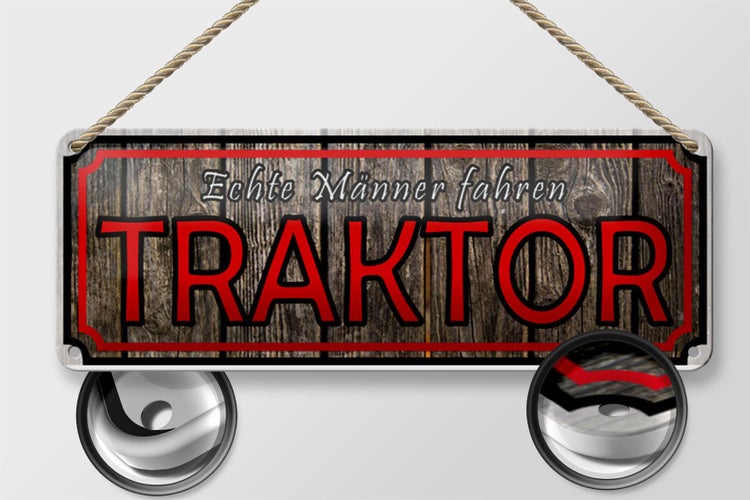 Blechschild Spruch 27x10cm echte Männer fahren Traktor